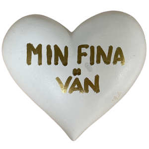 Hjärta med texten Min fina vän