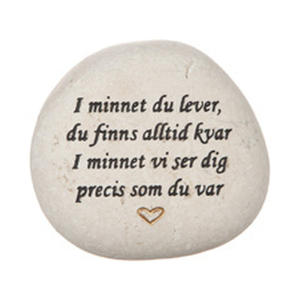 Minnessten med text - I minnet du lever, du finns alltid kvar...