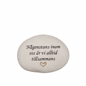 Minnessten med text - Någonstans inom oss är vi alltid...