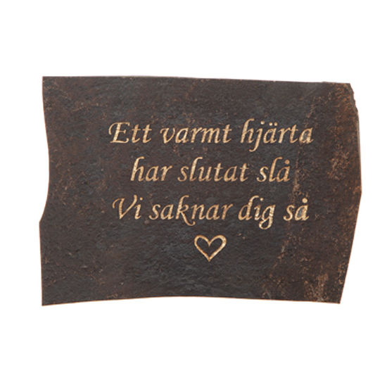 Skiffersten med text – Ett varmt hjärta har slutat att slå
