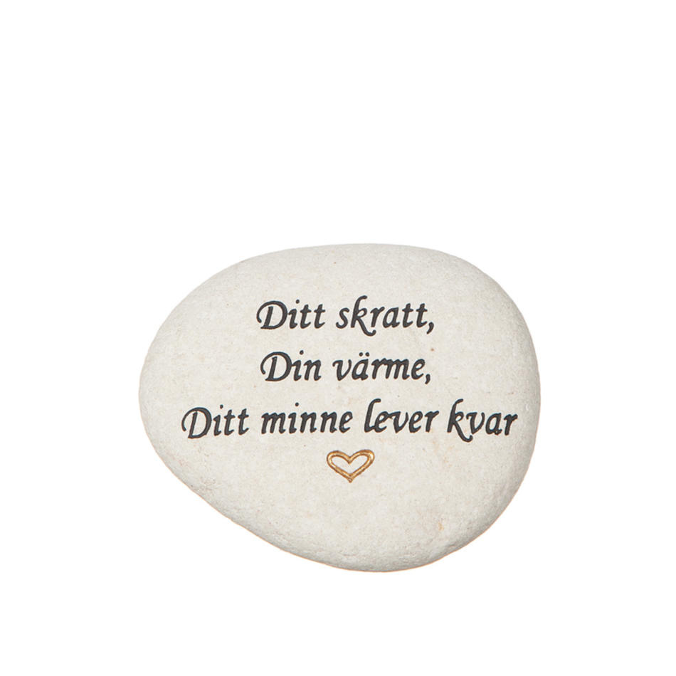 Minnessten med text - Ditt skratt, Din värme, Ditt minne...